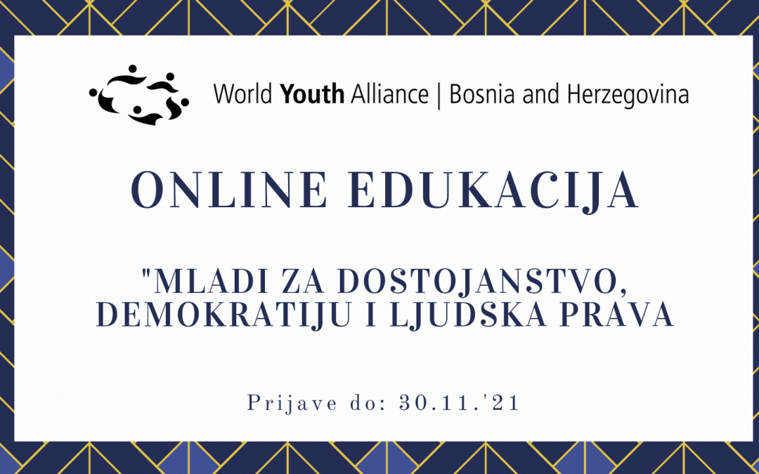 Online edukacija “Mladi za dostojanstvo, demokratiju i ljudska prava”