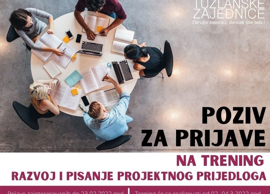 FTZ: POZIV ZA PRIJAVE NA OSNOVNI TRENING: “RAZVOJ I PISANJE PROJEKTNOG PRIJEDLOGA”