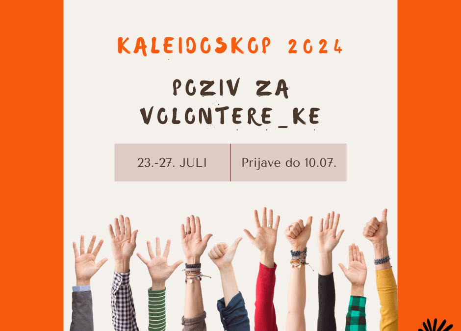 Javni poziv za volontere/ke na festivalu “Kaleidoskop”